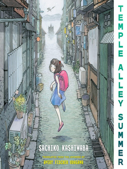 Sachiko Kashiwaba创作的Temple Alley Summer作品的详细信息 - 可供借阅